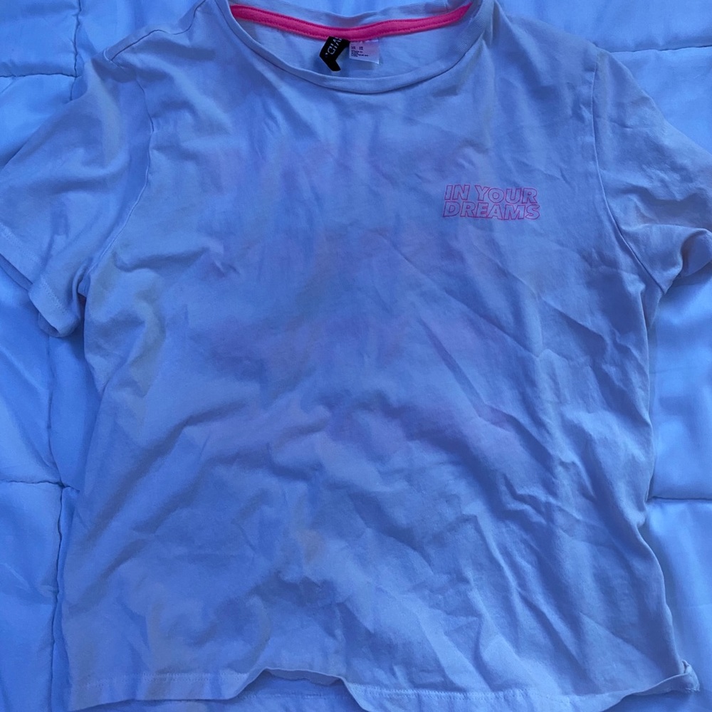 Whirt Shirt with pink lettering(In your Dreams)